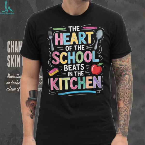 Heart Of The School Lunch Lady Rainbow Kitchen Outfit Shirt