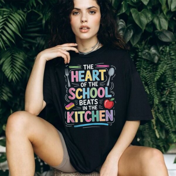 Heart Of The School Lunch Lady Rainbow Kitchen Outfit Shirt