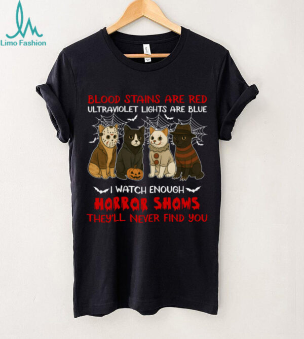 Horror Cats Halloween – I Watch Enough Horror Shows Shirt