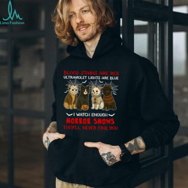 Horror Cats Halloween – I Watch Enough Horror Shows Shirt
