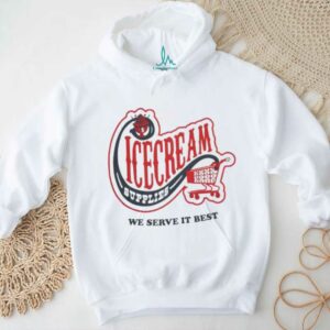 Icecream convenience store supplies we serve it best shirt