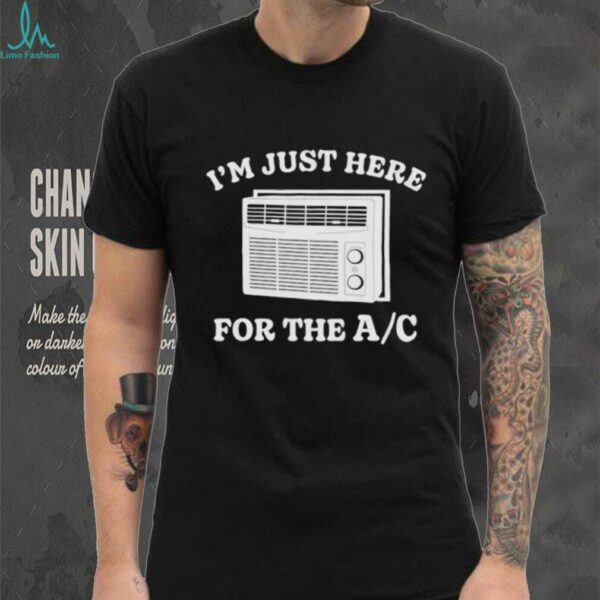 I’m just here for the AC shirt