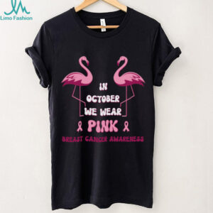 In October We Wear Pink Breast Cancer Awareness Doflamingo Shirt