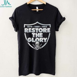 Restore The Glory Las Vegas Raiders shirt