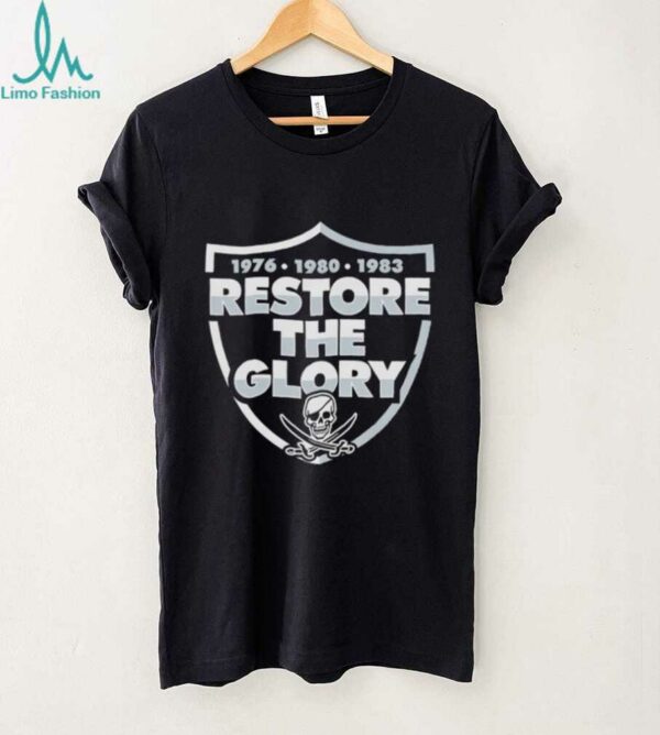 Restore The Glory Las Vegas Raiders shirt