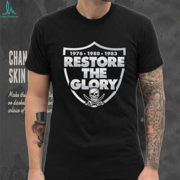 Restore The Glory Las Vegas Raiders shirt
