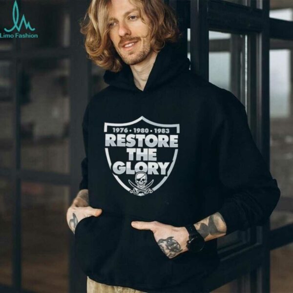 Restore The Glory Las Vegas Raiders shirt