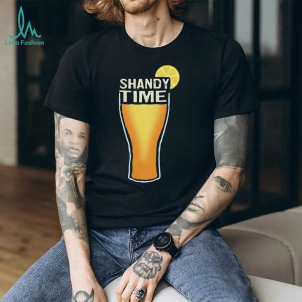 Shandy time shirt