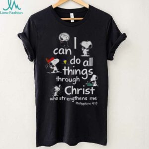Snoopy I can do all things through christ who strengthens me shirt