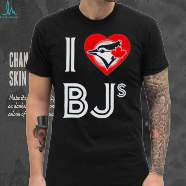 Toronto Blue Jays I Love Bjs Jays T shirts