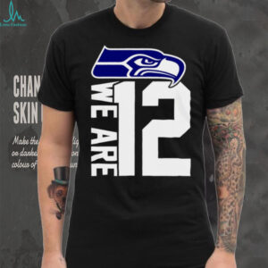 12 we are as one Seattle Seahawks shirt