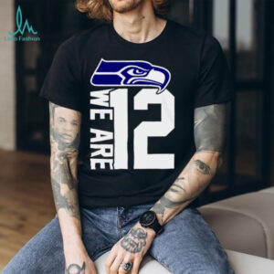 12 we are as one Seattle Seahawks shirt