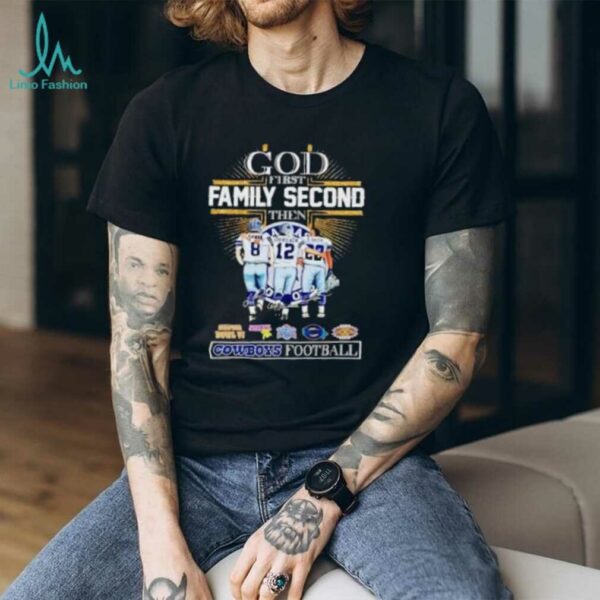 Aikman Staubach E. Smith God First Family Second Then Dallas Cowboys football shirt