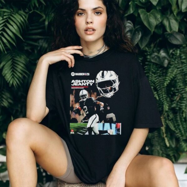 Ashton Jeanty Las Vegas Raiders Rookie Debut Madden NFL 26 American Football 2026 shirt