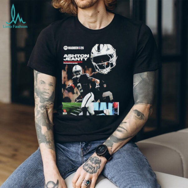Ashton Jeanty Las Vegas Raiders Rookie Debut Madden NFL 26 American Football 2026 shirt
