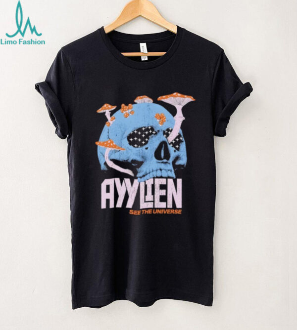 Ayylien See The Universe Skull Shirt