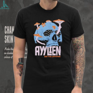 Ayylien See The Universe Skull Shirt