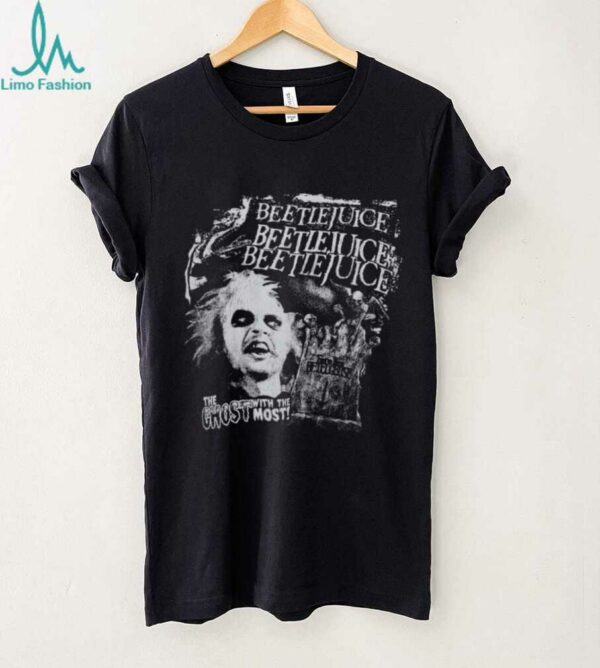 Beetlejuice The Ghost with me most T Shirt