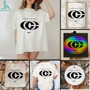 Caitlin was here Caitlin Clark logo shirt
