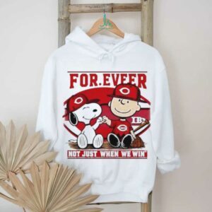 Cincinnati Reds For.eveer Not Just When We Win Snoopy and Charlie Brown shirt