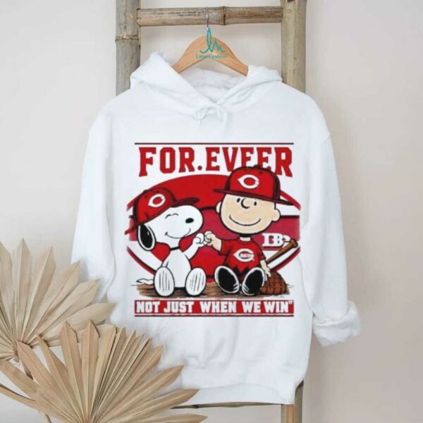 Cincinnati Reds For.eveer Not Just When We Win Snoopy and Charlie Brown shirt