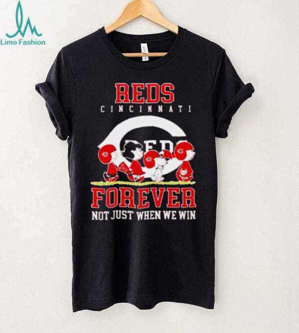 Cincinnati Reds forever not just when we win Peanuts shirt