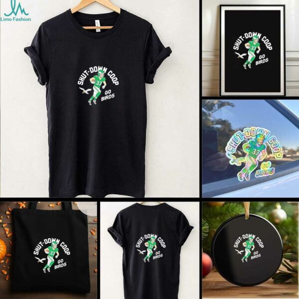 Cooper DeJean Shut Down Coop Go Birds Philadelphia Eagle shirt