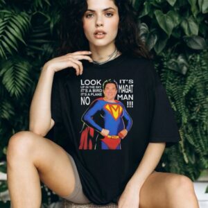 Dean Cain Superman look up the sky it’s a bird it a plane it’s a magat man shirt
