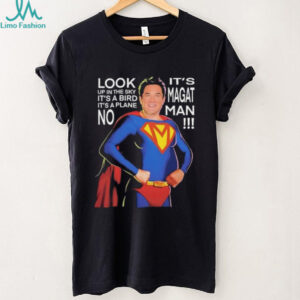 Dean Cain Superman look up the sky it’s a bird it a plane it’s a magat man shirt