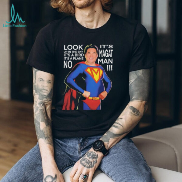 Dean Cain Superman look up the sky it’s a bird it a plane it’s a magat man shirt