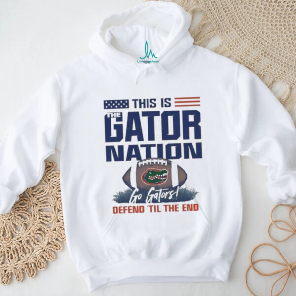 Florida Gators This Is The Gator National Go Gators Defend ‘Til The End Shirt