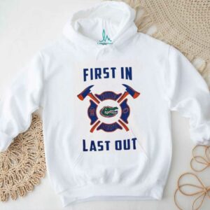 Florida Gators first in fire dept last out 2025 shirt