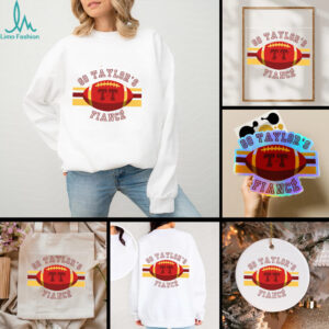 GO TAYLORS FIANCÉ Greatest In The League Fiance Shirt