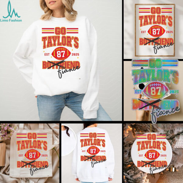 Go Taylor’s Fiance 87 Engagement Shirt