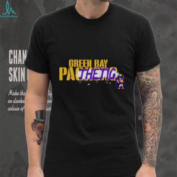 Green Bay Pathetic shirt