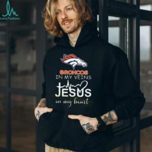 In My Veins Jesus In My Hear Denver Broncos Shirt