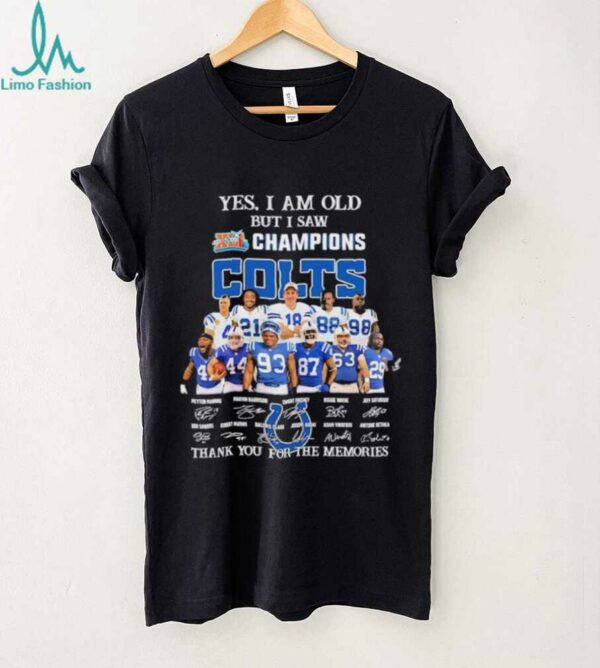 Indianapolis Colts yes i am old but i saw Champions signature shirt