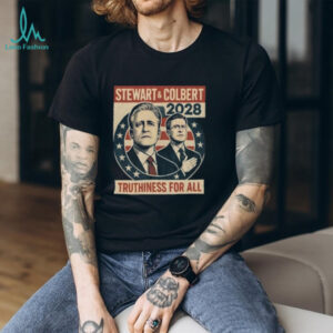 Jon Stewart & Stephen Colbert 2028 Truthiness for All t shirt