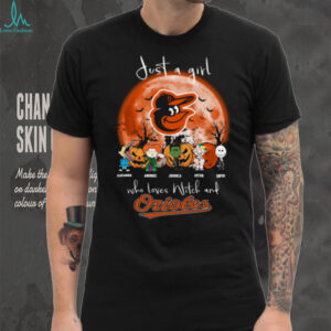 Just a Girl Who Loves Witch and Orioles   Halloween T Shirt