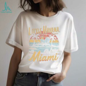 Little Havana Miami Shirt