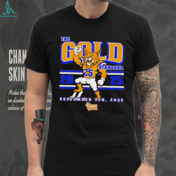Montana State Bobcats The Gold Standard 2025 mascot shirt