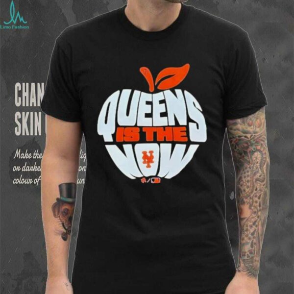 New York Mets Queens Is The Now Apple Shirt