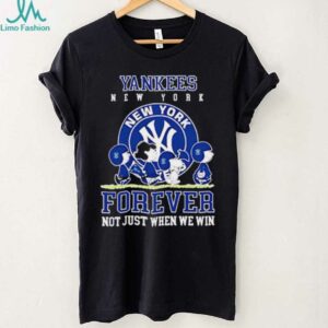New York Yankees forever not just when we win Peanuts shirt