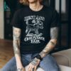 And baby that’s show business for you TS12 shirt