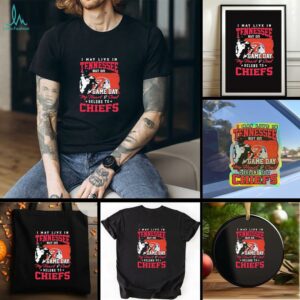 Official I May Live In Tennessee But Gameday My Heart And Soul Belong To Kansas City Chiefs Flag Shirt