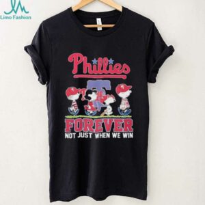 Official Snoopy And The Peanuts Philadelphia Phillies Forever Not Just When We Win T shirts