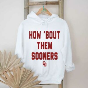 Oklahoma Sooners How Bout Them Sooners T Shirt