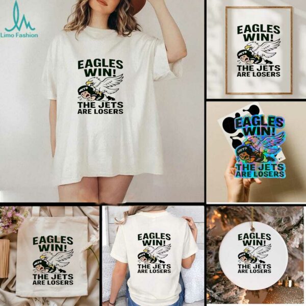 Philadelphia Eagles win New York Jets are losers NFL 2025 cartoon shirt
