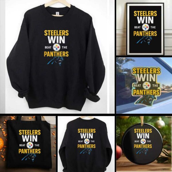 Pittsburgh Steelers Victory Beat The Panthers 2025 Shirt