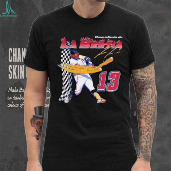 Ronald Acuña Jr. La Bestia Atlanta Braves Baseball signature shirt